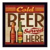 "Cold Beer Served Here" By Mollie B.